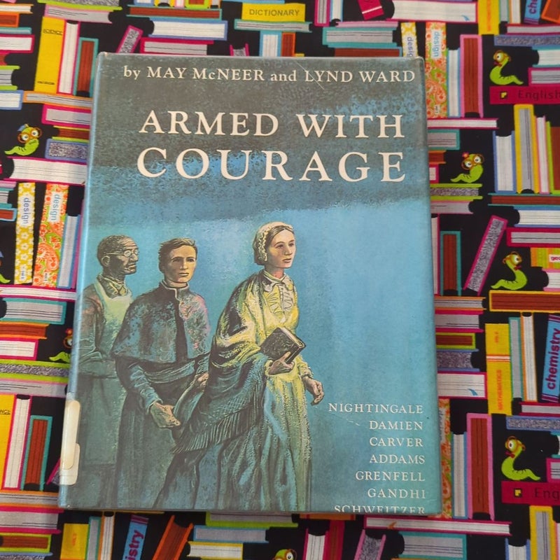 Armed with Courage 