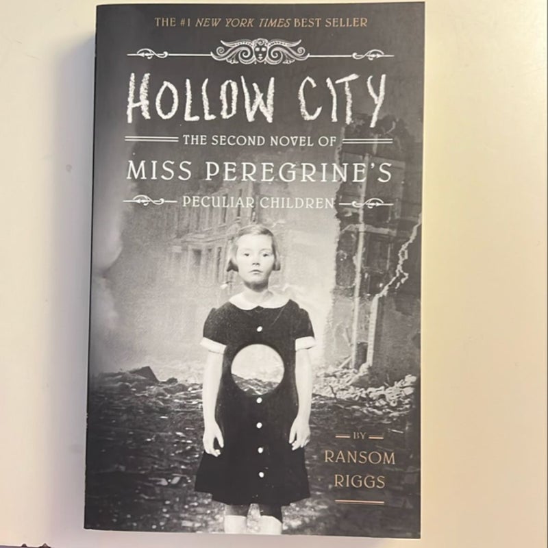 Hollow City: The Second Novel of Miss Peregrine’s Peculiar Children