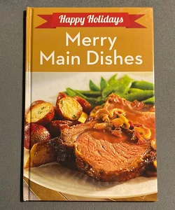 Merry Main Dishes