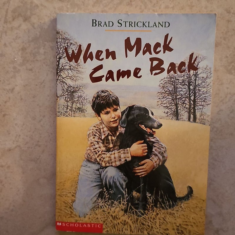 When Mack Came Back*