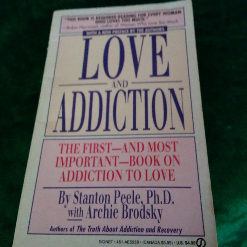 Love and Addiction