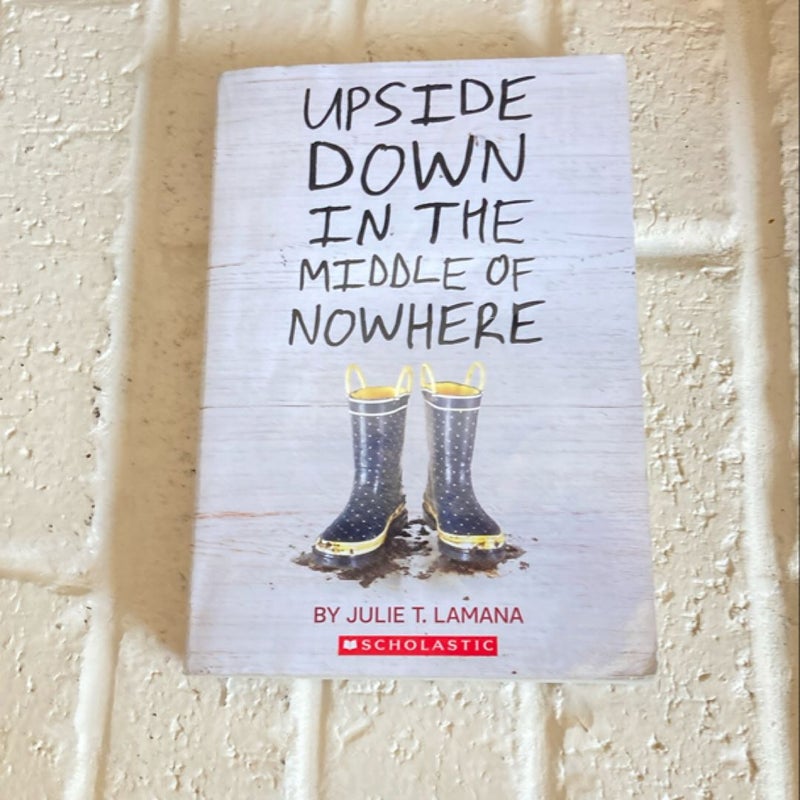 Upside Down In The Middle Of Nowhere 