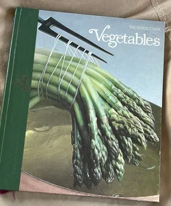 Vegetables, the good cook/techniques and recipe