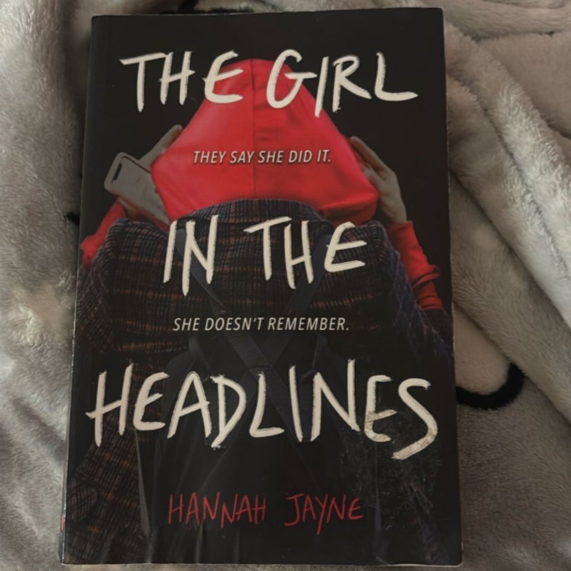 The Girl in the Headlines