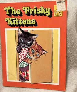 The Frisky Kittens