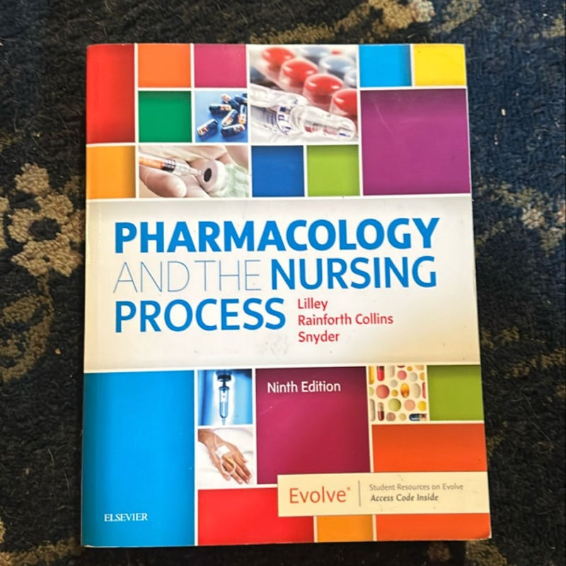 Pharmacology and the Nursing Process