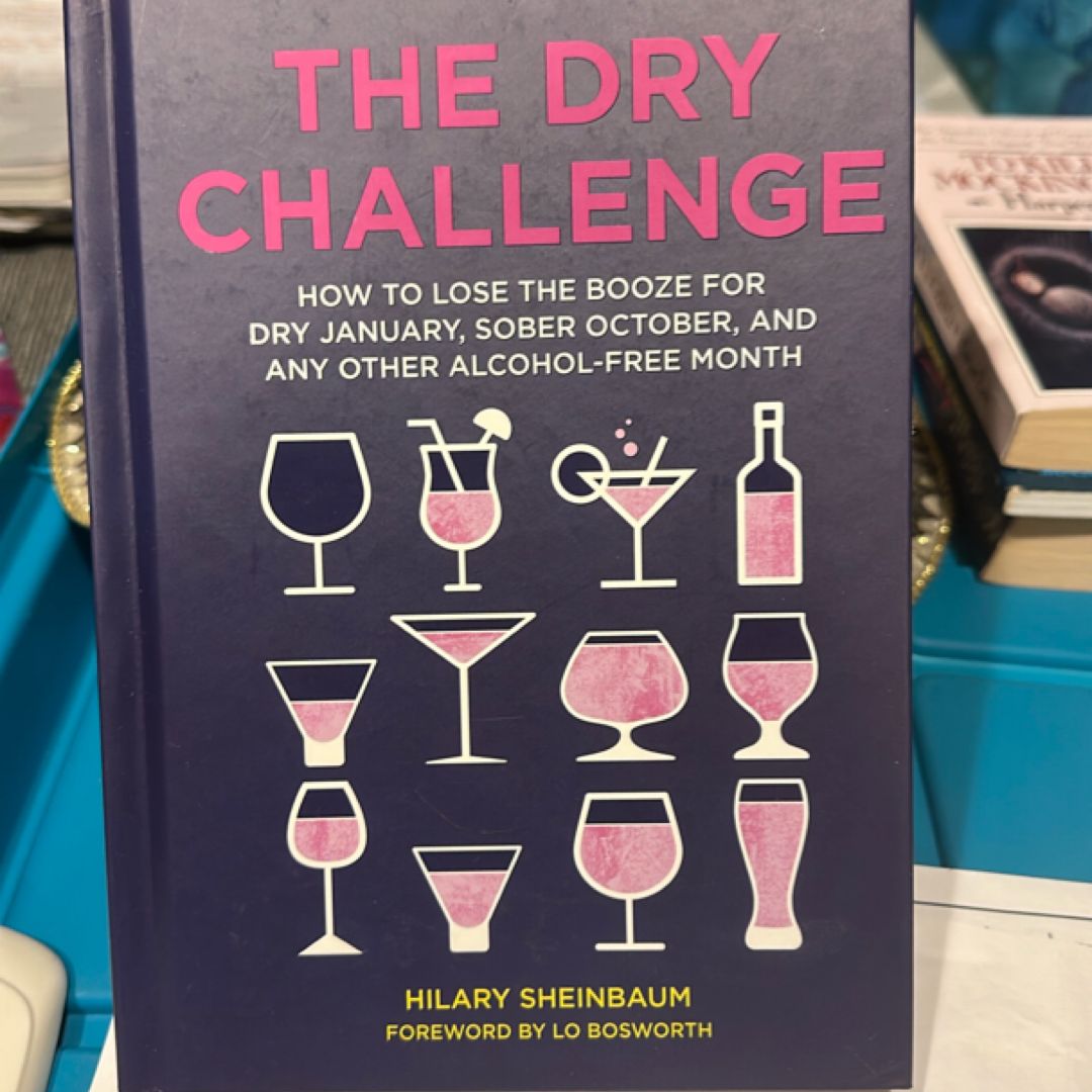 The Dry Challenge
