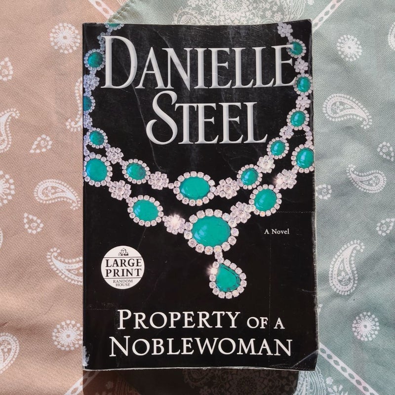 Property of a Noblewoman (First Large Print Edition)