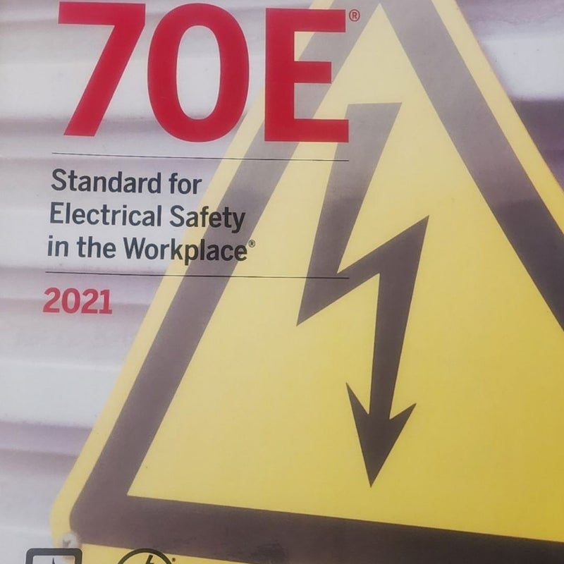 Standard for Electrical Safety in the Workplace®