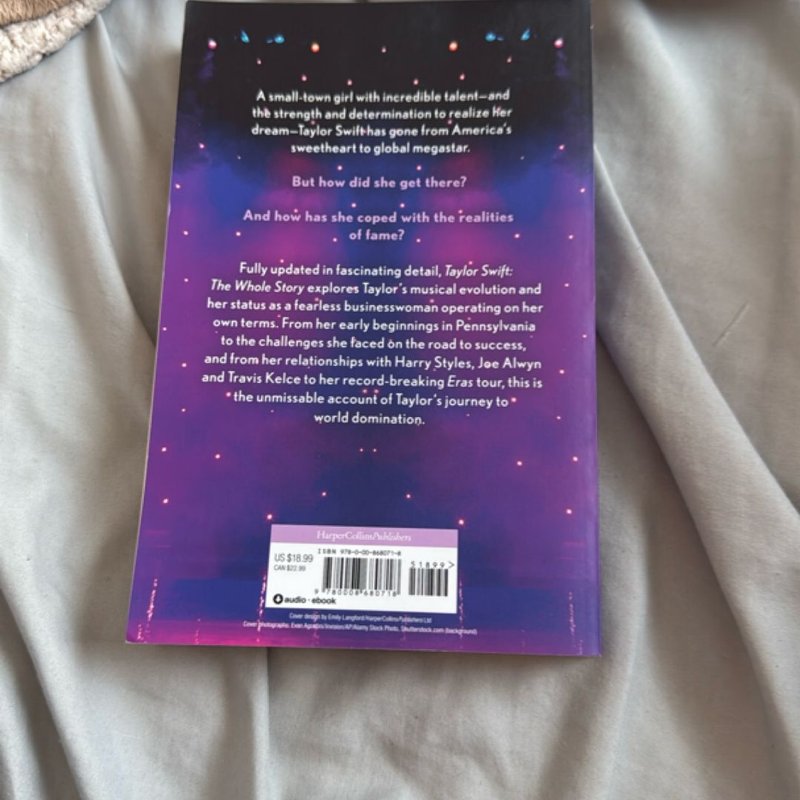 Taylor Swift: the Whole Story