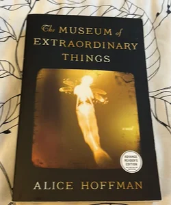 The Museum of Extraordinary Things