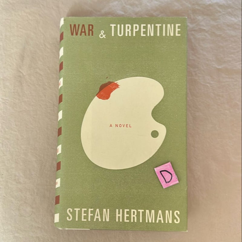 War and Turpentine