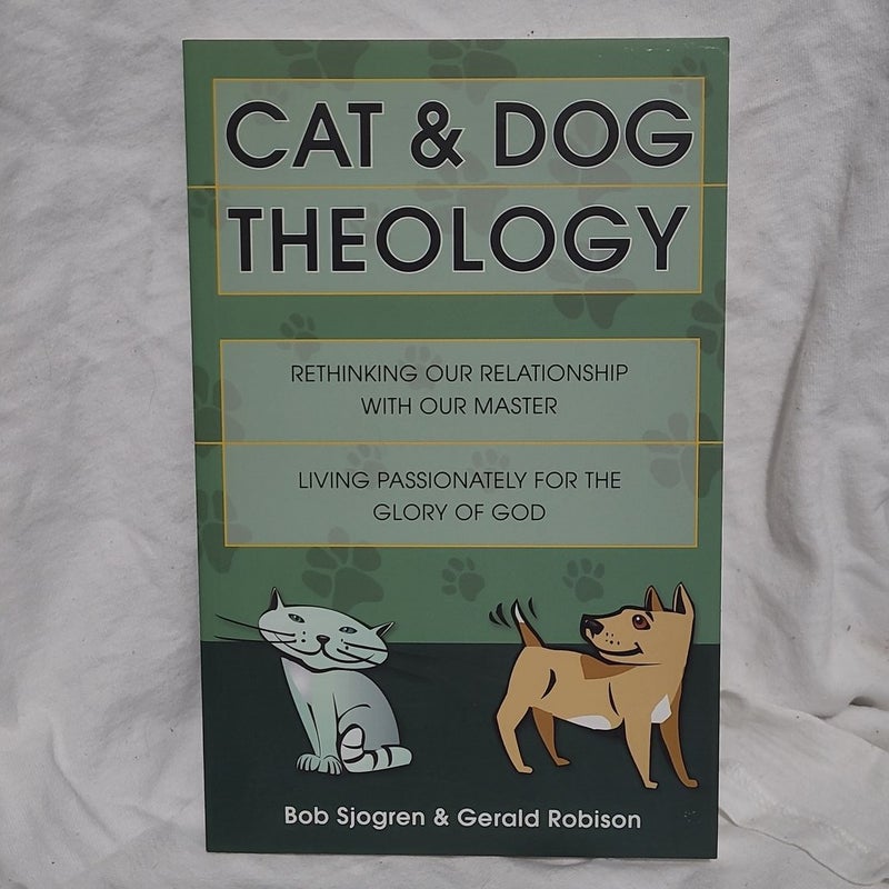 Cat and Dog Theology