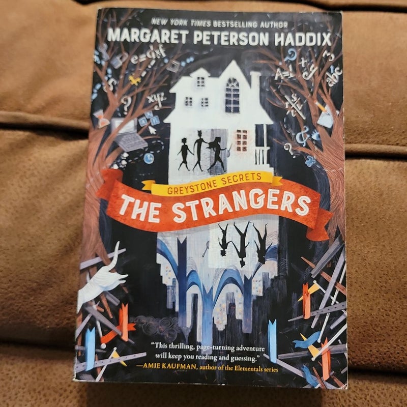 Greystone Secrets #1: the Strangers