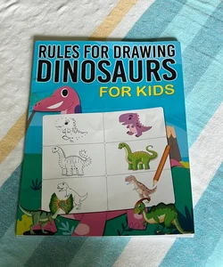 Rules for Drawing Dinosaurs for Kids