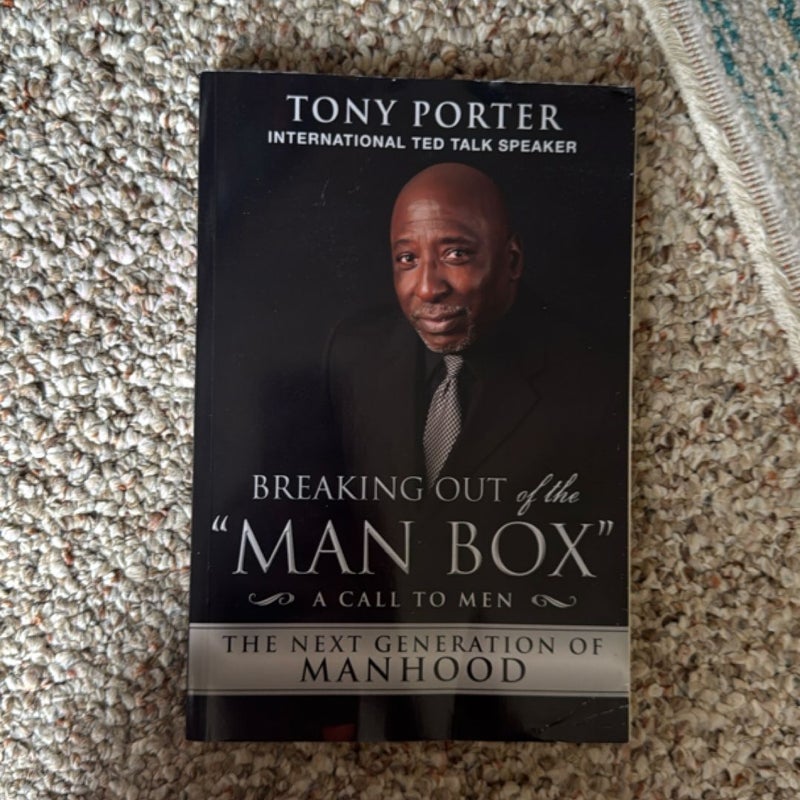 Breaking Out of the "Man Box"
