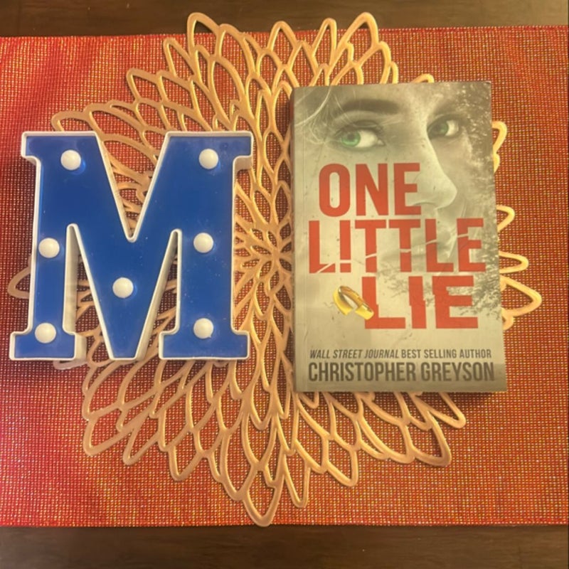 One Little Lie: a Thrilling Suspense Novel