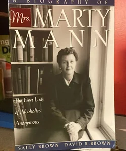 A BIOGRAPHY OF MARTY MANN