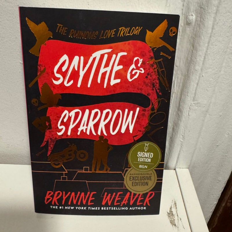 Scythe and Sparrow SIGNED Barnes & Noble Edition 