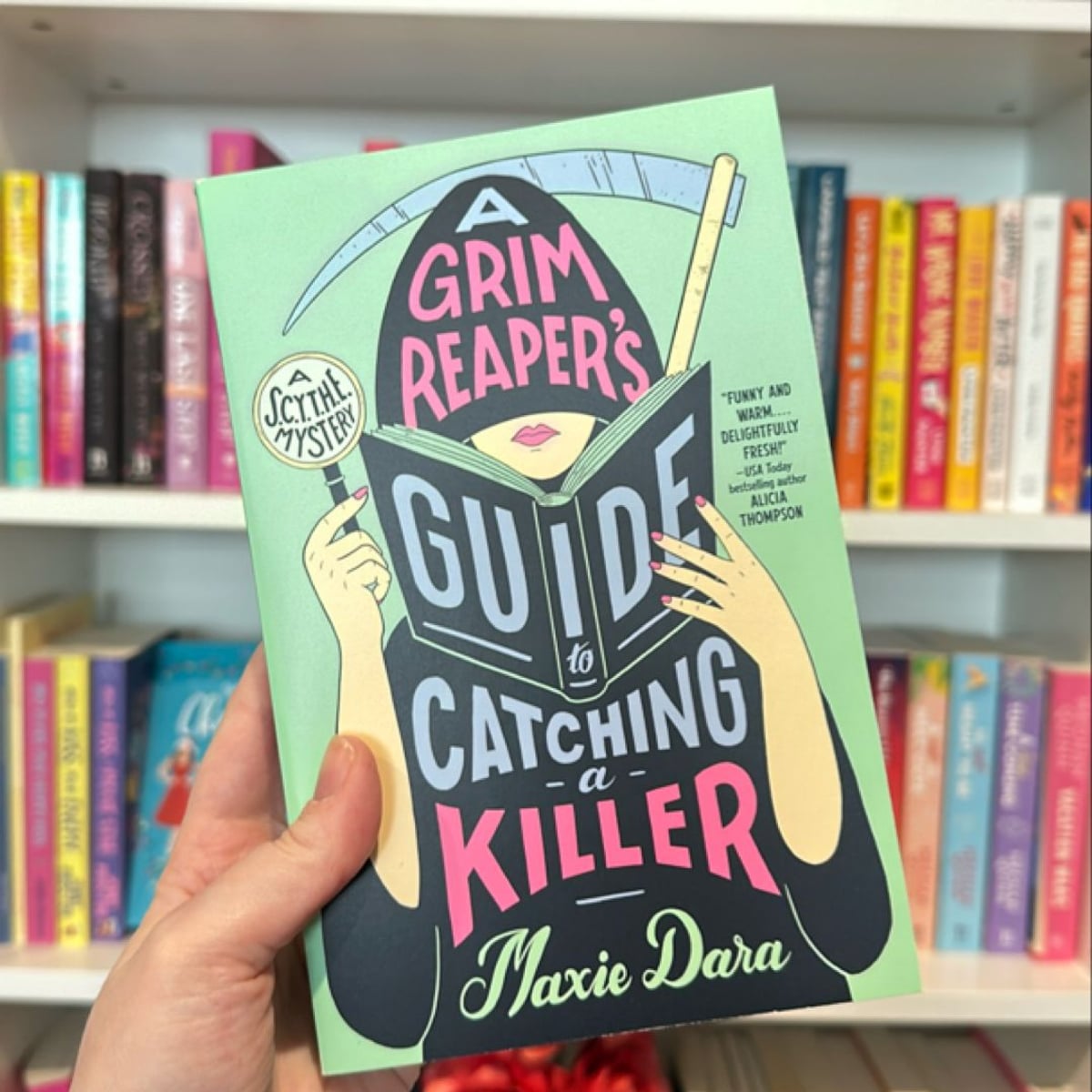 A Grim Reaper's Guide to Catching a Killer by Maxie Dara