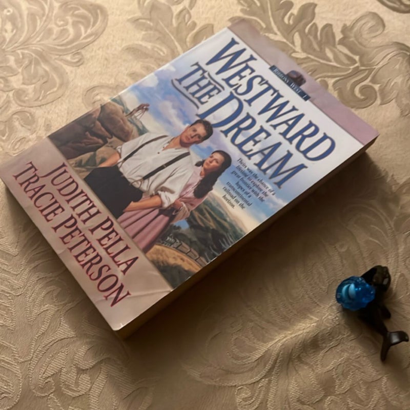Westward the Dream