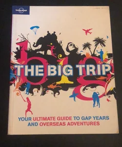 The Big Trip / lonely planet