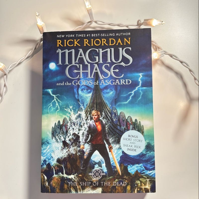 Magnus Chase and the Gods of Asgard, Book 3 the Ship of the Dead