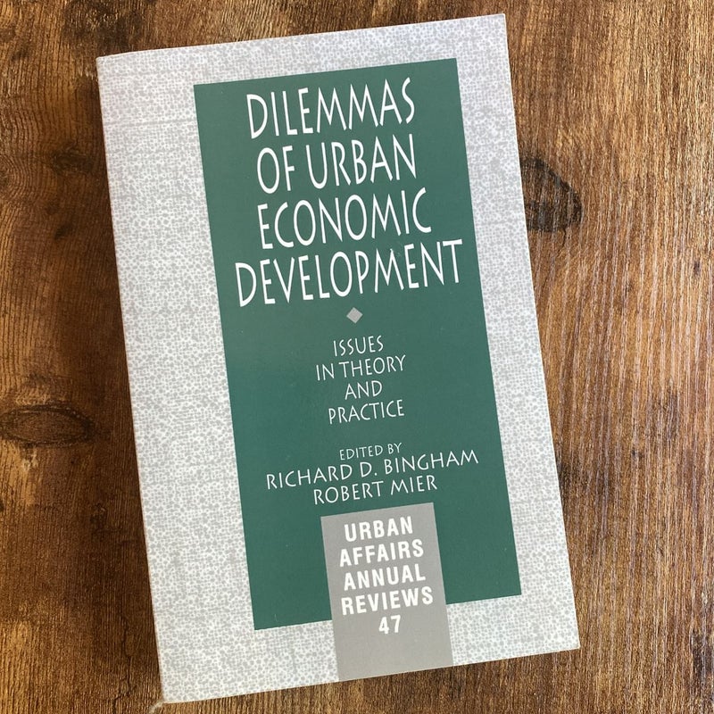 Dilemmas of Urban Economic Development