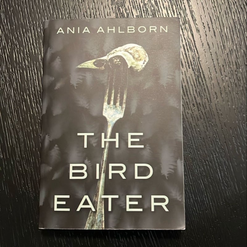 The Bird Eater