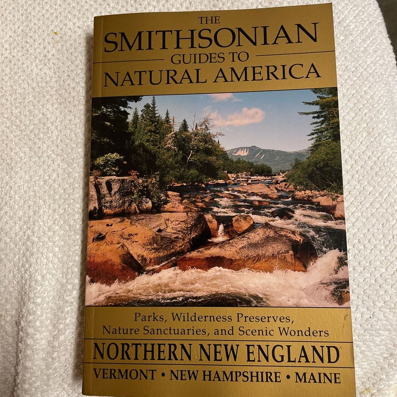 The Smithsonian Guide to Natural America