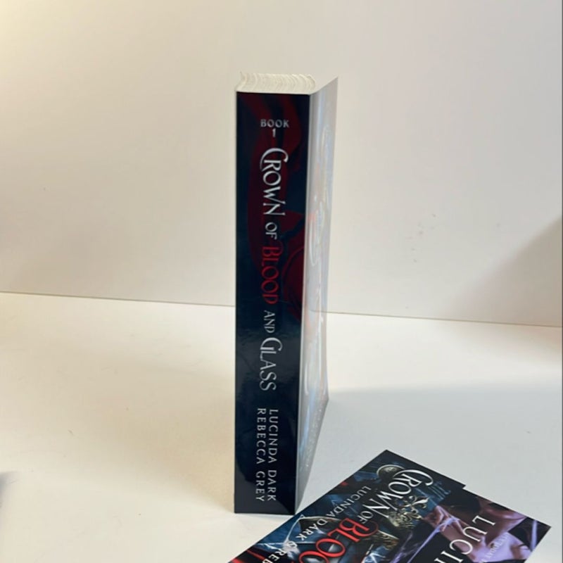 Crown of Blood and Glass (Signed with bookmarks) 