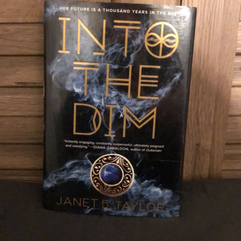 Into the Dim