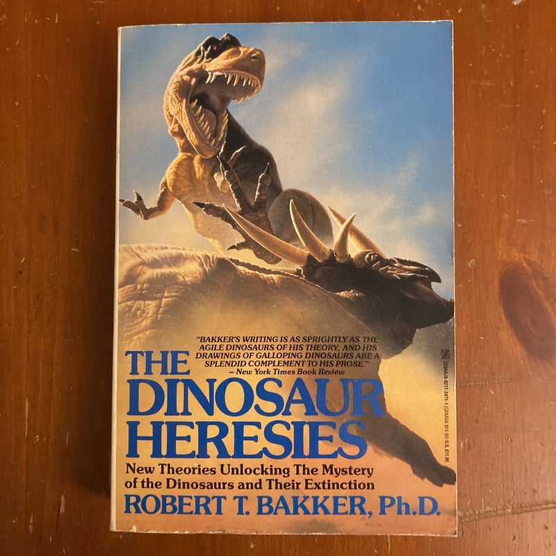 The Dinosaur Heresies