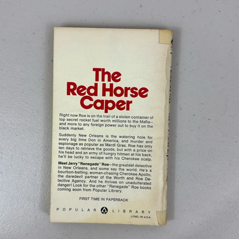 The Red Horse Caper