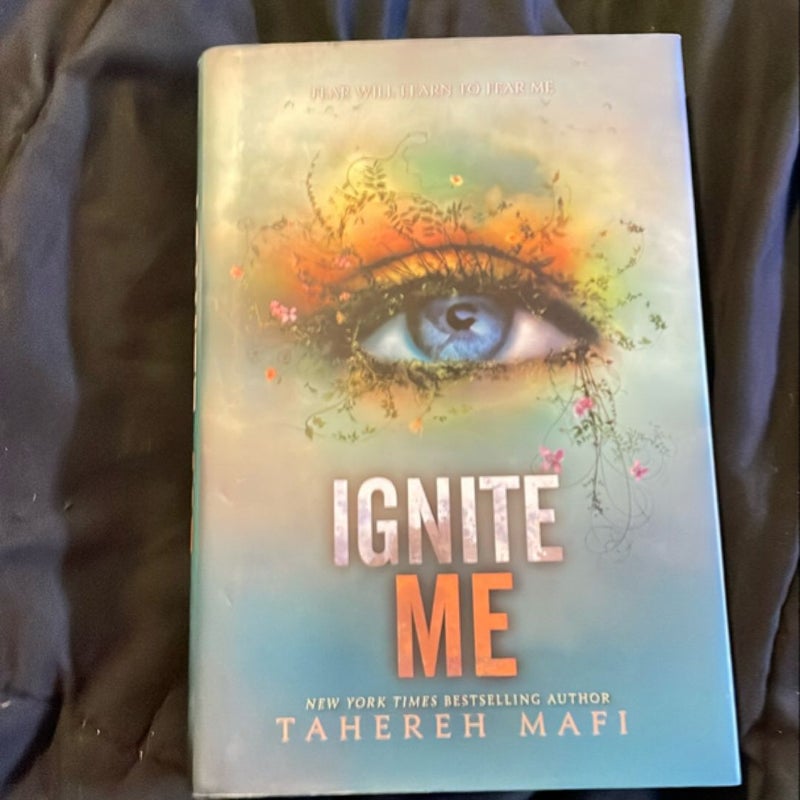 Ignite Me