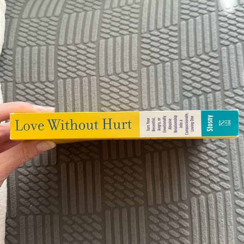 Love Without Hurt