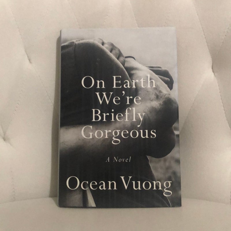 On Earth We're Briefly Gorgeous