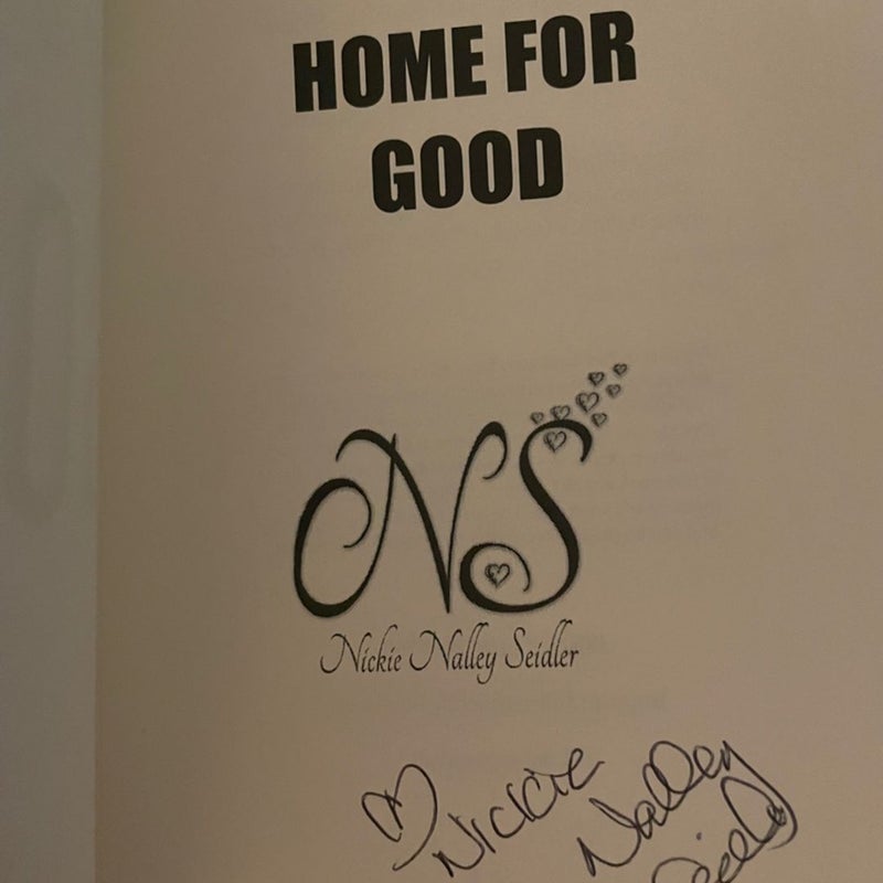 Home for Good (Signed)