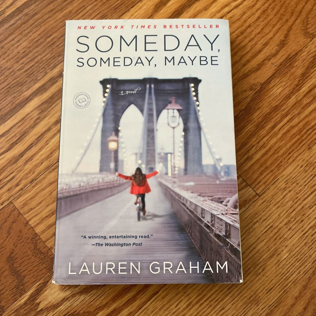 Someday, Someday, Maybe