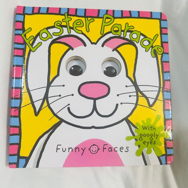 NEW! Easter Parade: Funny Faces