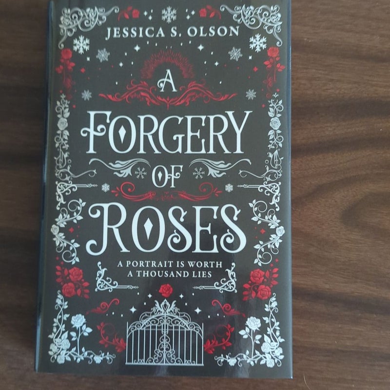 A Forgery of Roses