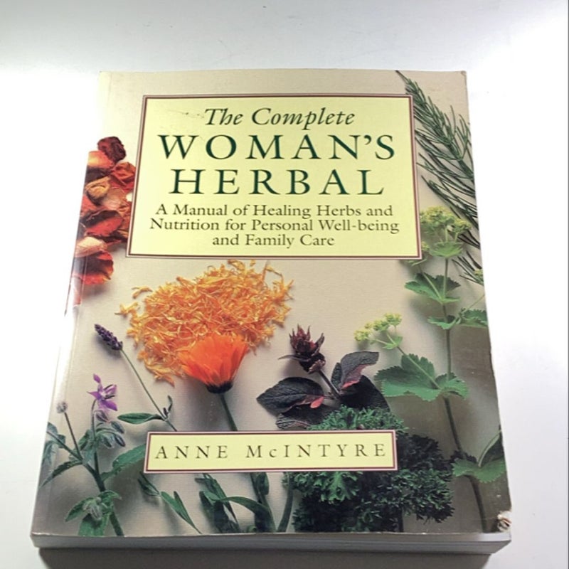 The Complete Woman's Herbal