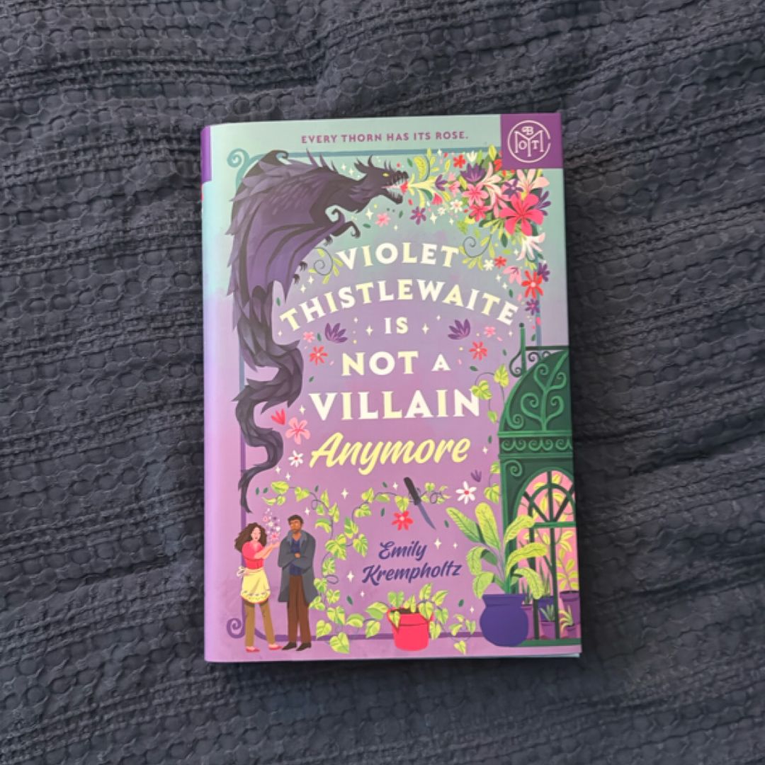 Violet Thistlewaite Is Not a Villain Anymore