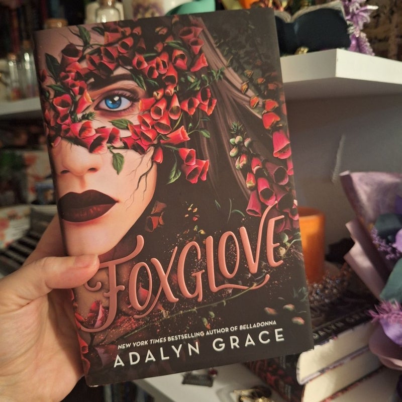 Foxglove *limited first edition with printed hardcover*