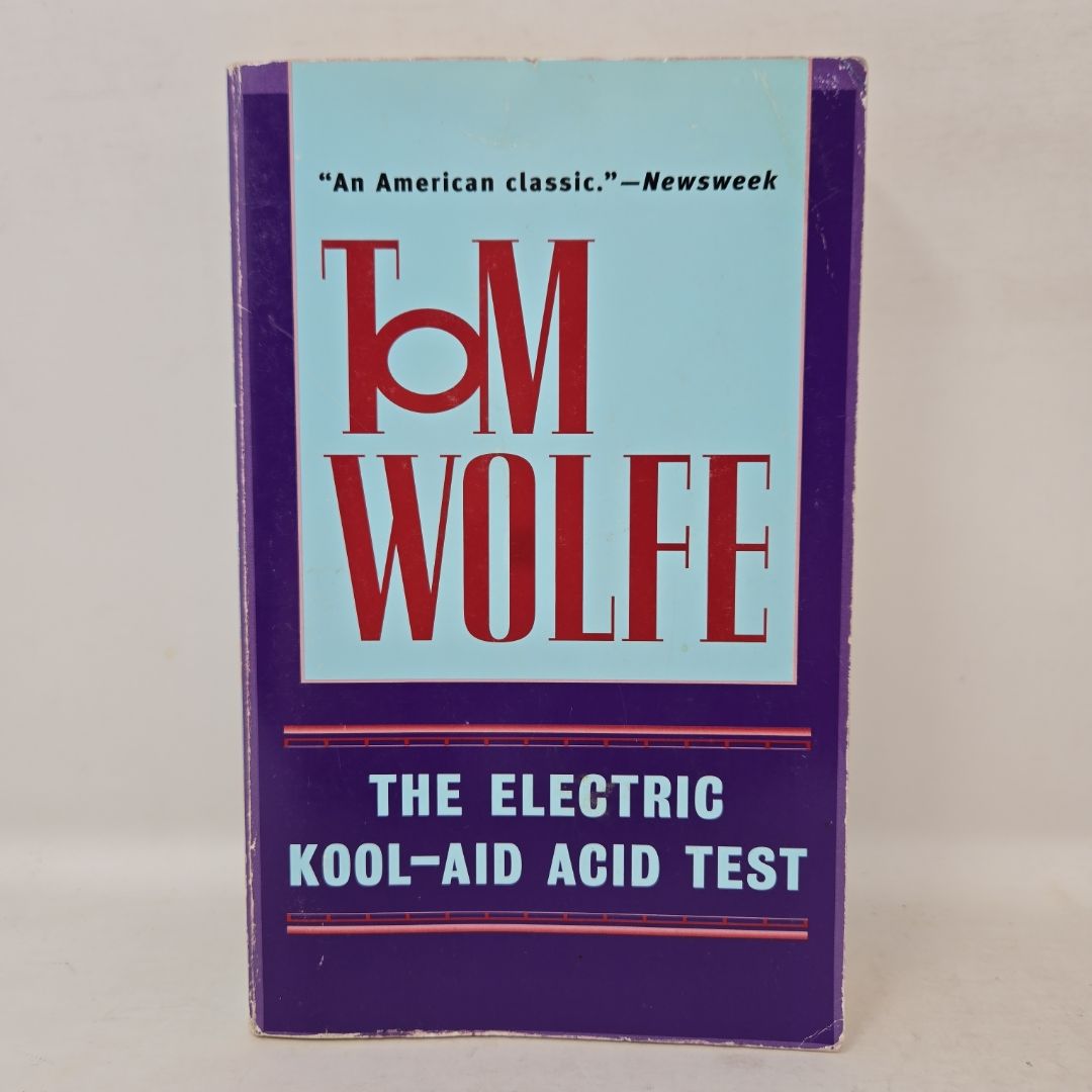 The Electric Kool-Aid Acid Test