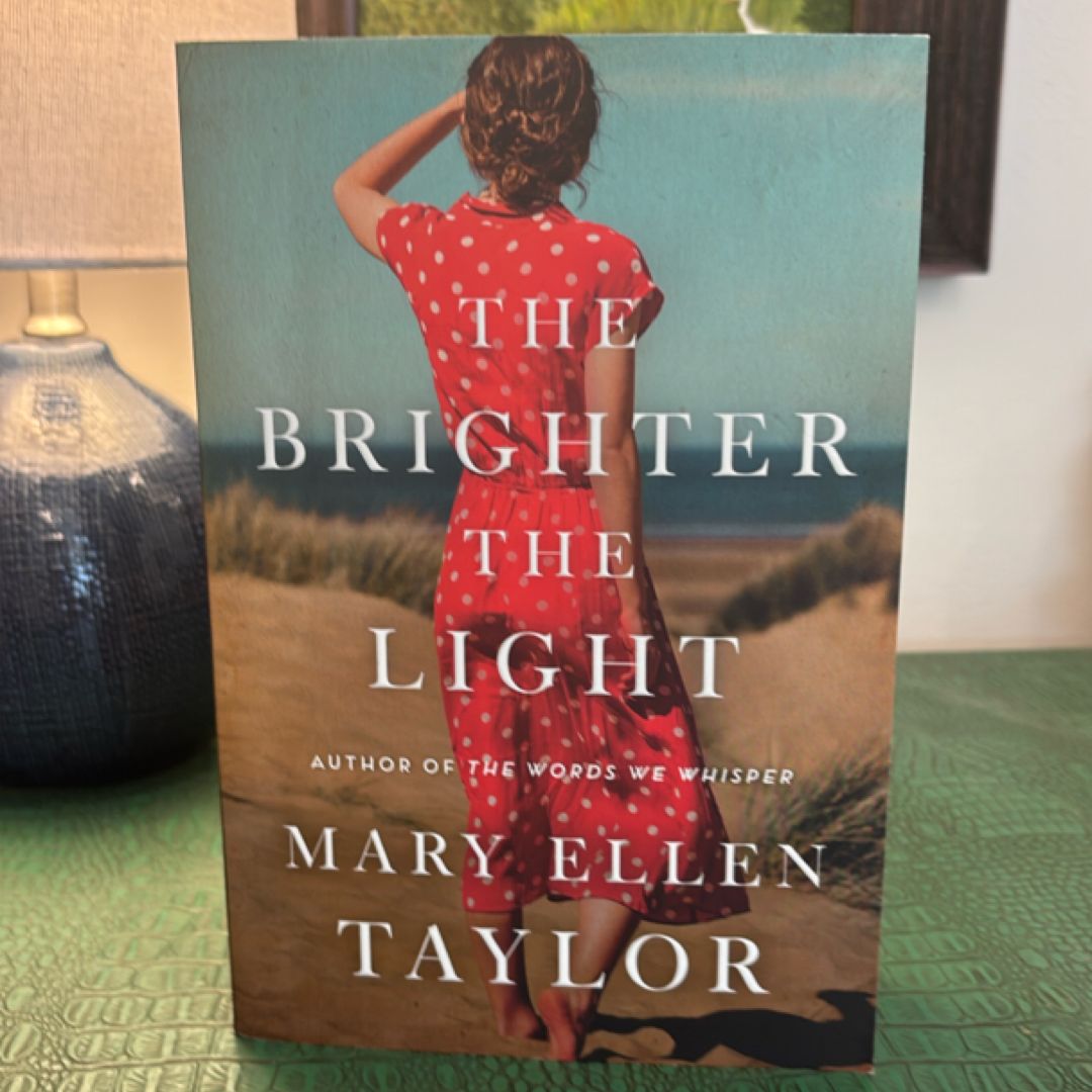 The Brighter the Light