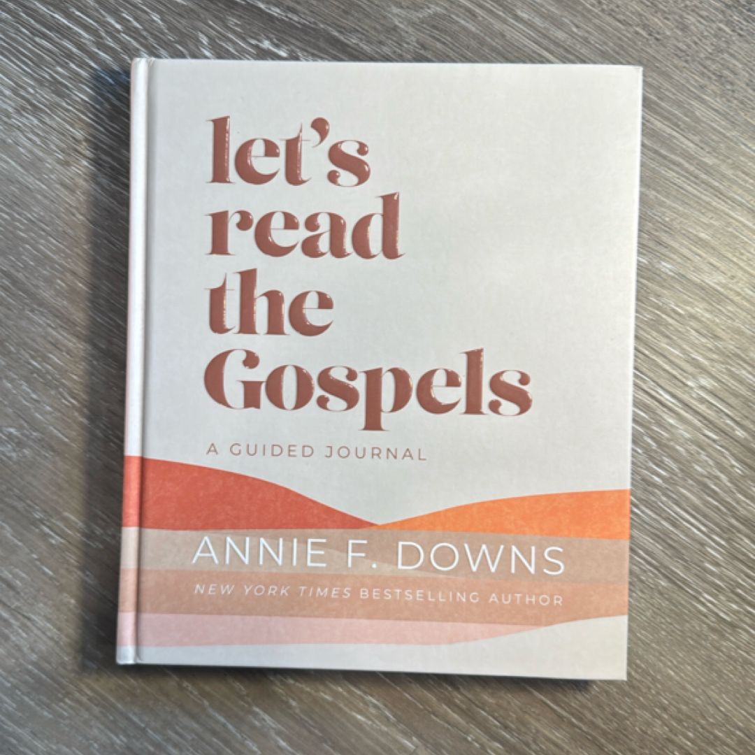 Lets Read the Gospels