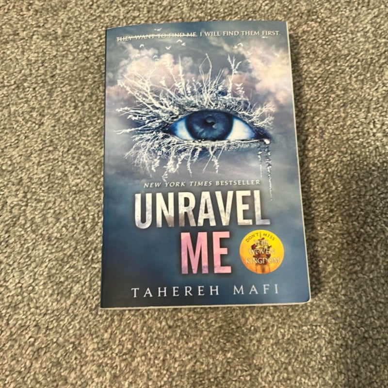 Unravel Me