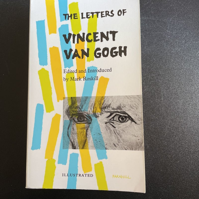 The Letters of Vincent Van Gogh
