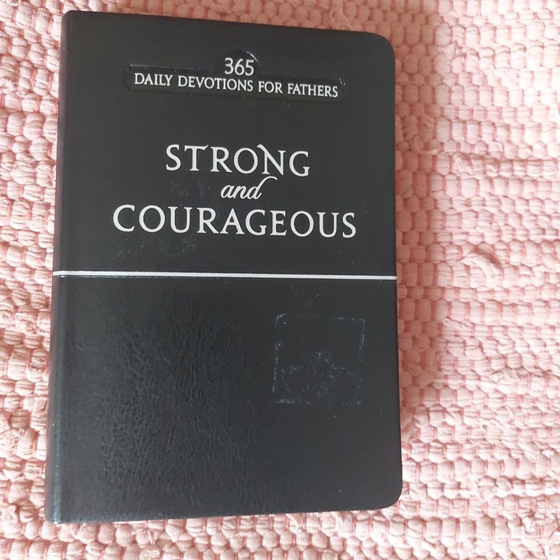 Strong and Courageous